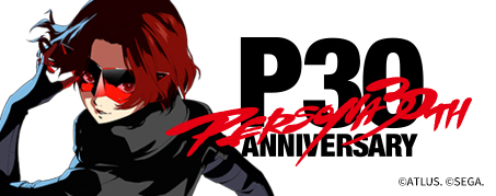 PERSONA5 30th ANNIVERSARY